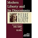 Modern Liberty and Its Discontents