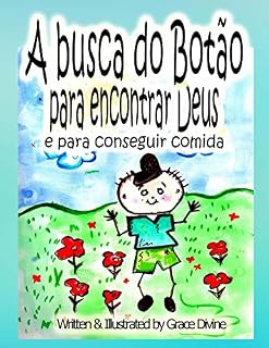 Livro A busca do Botao para encontrar a Deus y para conseguir comida