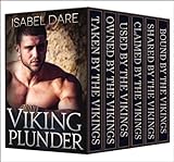 Viking Plunder: the Complete Gay Viking Collection (6 Book Boxed Set)