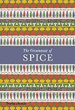 The Grammar of Spice by 