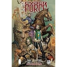 Cyber Force: Rebirth Vol. 1 (Cyber Force (2012))