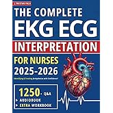 The Complete EKG | ECG Interpretation for Nurses: Identifying & Treating Arrhythmias with Confidence!