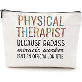 Funny Physical Therapist Gifts Makeup Bag Therapist Gifts Thank You Gifts for Women Physical Therapy Teacher Cosmetic Bag for PT PTA Doctor Best Friend Colleague Birthday Graduation Christmas