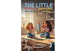 The Little Engineer’s Adventures: How Hana Made a Cup Phone