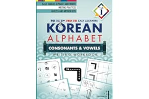 Korean Alphabet: Korean Hangul Learning and Writing Workbook for Beginners and Kids Vol.1