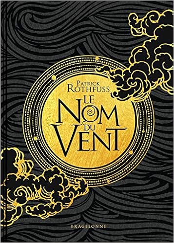 Chronique Du Tueur De Roi T1 Le Nom Du Vent Collector Amazon Co Uk Rothfuss Patrick Books