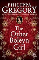 The Other Boleyn Girl (The Plantagenet and Tudor Novels Book 1)
