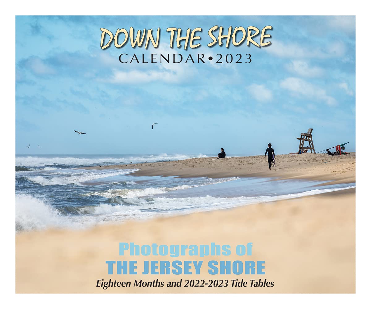 New Jersey Calendar 2023 Down The Shore - New Jersey Shore Calendar 2023: Down The Shore, Down The  Shore: 9781593221355: Amazon.com: Office Products