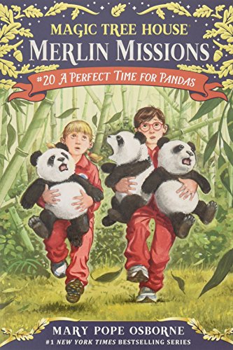 A Perfect Time for Pandas (Magic Tree House)