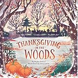 Thanksgiving in the Woods