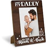 Yxadu Father’s Day Gifts, Dad Gifts from Daughter & Son, Rustic Wood Photo Frame Holds 4 x 6 Inch Photo - I Love My Daddy to The Moon and Back, Farmhouse Home Decor, Dad Birthday Christmas Gift