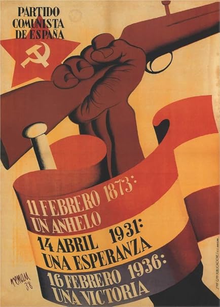 Millesime Guerre Civile Espagnole 1936 39 Propagande Parti Communiste D Espagne 1936 Sur Format A3 Papiers Brillants De 250g Affiches De Reproduction Amazon Fr Cuisine Maison