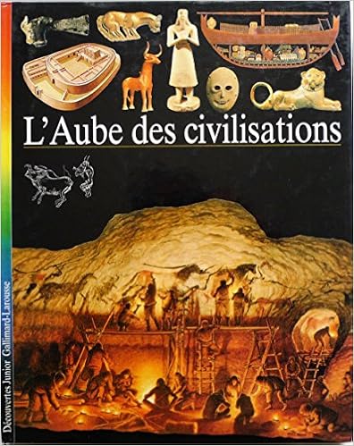 couverture de : L'aube des civilisations