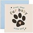 CENTRAL 23 - Birthday Card from Dog - 'From Your Fur Baby' - Sweet Birthday Card for Pet Owners - Gift for Dog Dad Cat Mom - Fathers Day Card for Fur Parents - Valentines Card - Comes with Stickers