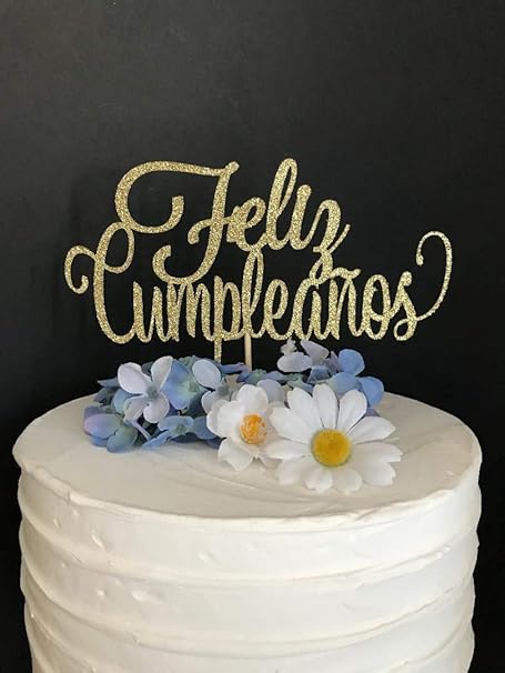 Feliz Cumpleanos Topper Per Torta Di Compleanno Spagnolo Decorazione Per Torta Di Buon Compleanno Decorazione Per Torta Spagnola Amazon It Casa E Cucina