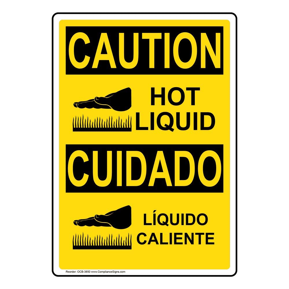 ComplianceSigns Caution Hot Liquid Líquido Caliente OSHA Safety Label