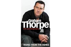 Graham Thorpe: The autobiography of the late England cricket legend