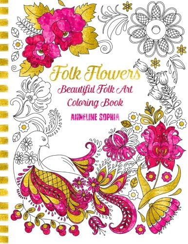 Folk Flowers: Beautiful Folk Art Coloring Book