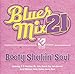 Blues Mix 21: Booty Shakin' Soul / Var