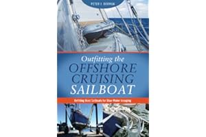 Outfitting the Offshore Cruising Sailboat