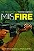Misfire: The Tragic Failure of the M16 in Vietnam by