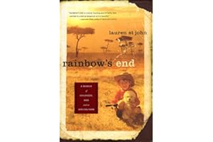 Rainbow's End: A Memoir of Childhood, War and an African Farm
