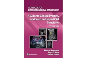 Workbook for Diagonstic Medical Sonography: Abdominal and Superficial Structures