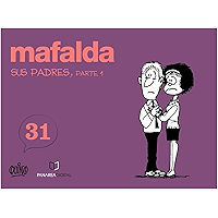 MAFALDA Y LOS PADRES, PARTE 1 (Spanish Edition) book cover