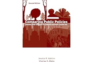 Comparing Public Policies: Issues and Choices in Industrialized Countries