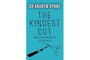 The Kindest Cut: Memoir of the Doctor who introduced vasectomy to Ireland