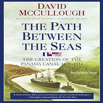 Amazon Com The Path Between The Seas The Creation Of The