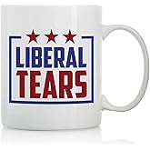 Winston & Bear Liberal Tears Mug - 11oz and 15oz Funny Coffee Mugs - The Best Funny Gift for Friends and Colleagues - Coffee Mugs and Cups with Sayings