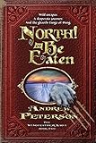 North! Or Be Eaten (The Wingfeather Saga) by Andrew Peterson