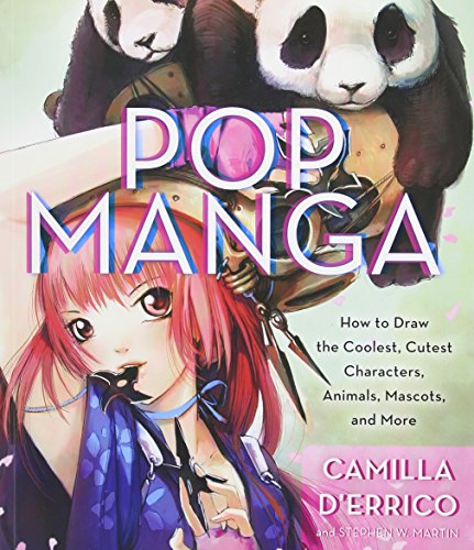 Pop Manga: How to Draw the Coolest, Cutest Characters, Animals, Mascots, and More