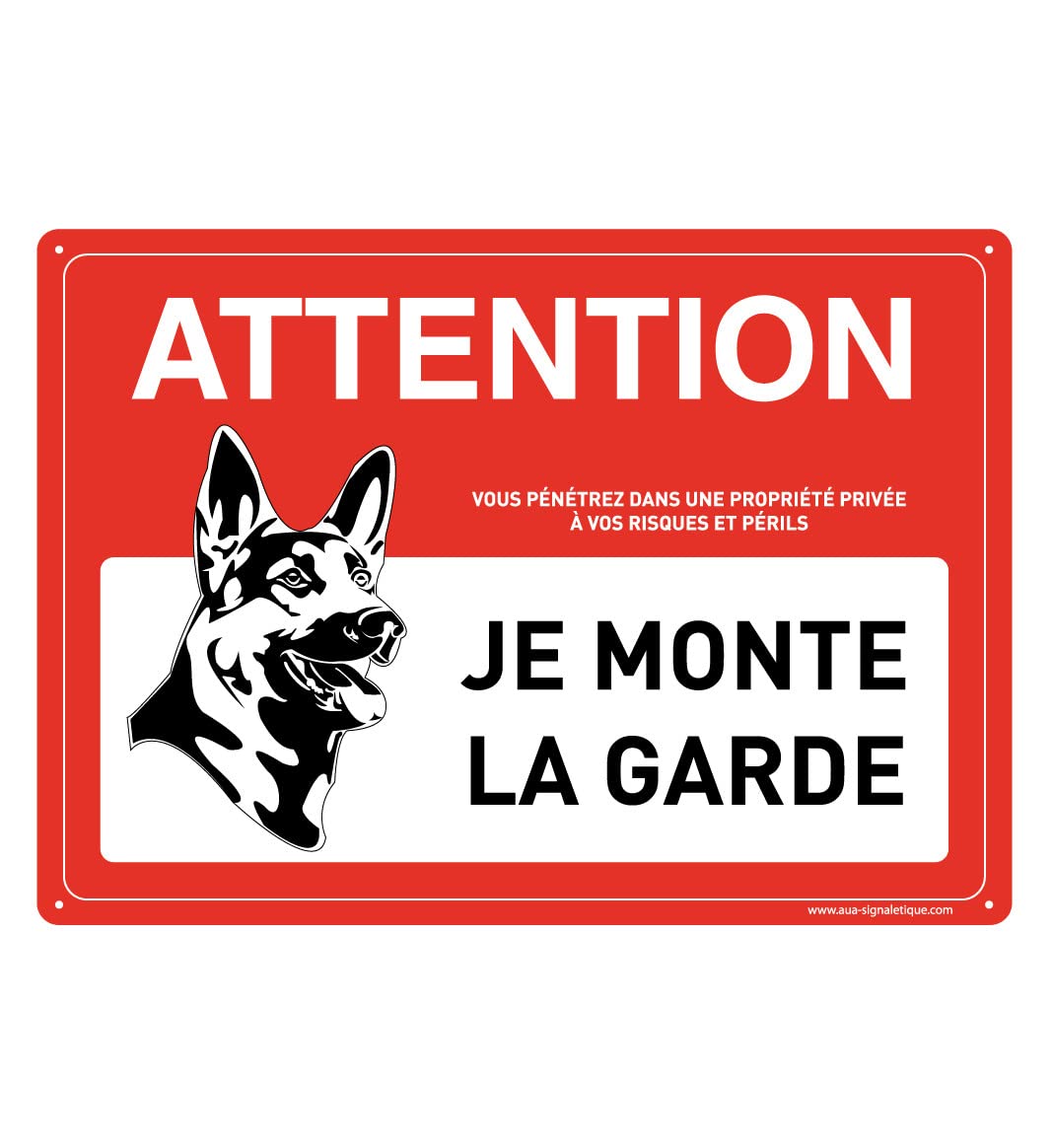 AUA SIGNALETIQUE - Pre-drilled Panel (4 Holes) with Rounded Corners - Rigid PVC 1.5 mm - (210 x 150 mm, Attention Chien Je Monte la Garde)
