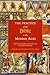 The Practice of the Bible in the Middle Ages: Production, Reception, and Performance in Western Christianity
