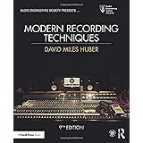 Modern Recording Techniques (Audio Engineering Society Presents)