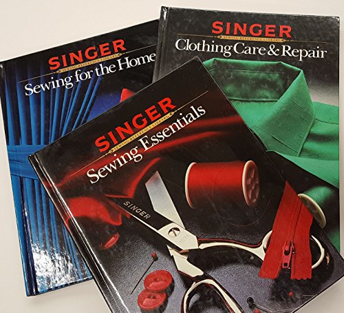Singer Reference LIbrary 3 book Set - Clothing Care & Repair, Sewing for the Home and Sewing Essentials