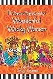 The Sacred Sisterhood of Wonderful Wacky Women by Suzy Toronto, Blue Mountain Arts