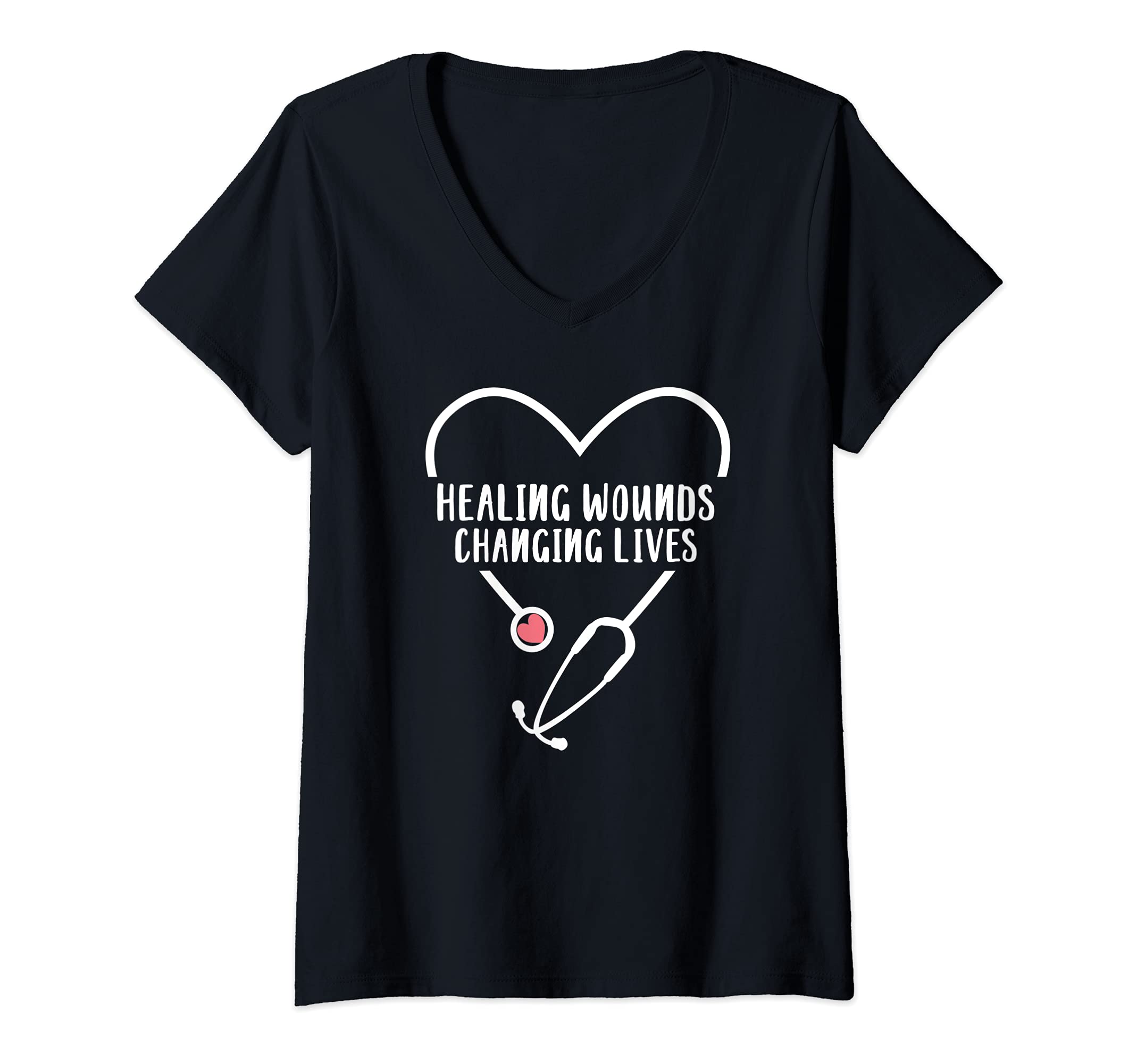 Womens RN Wound Care Nurse Healing Wounds Changing Lives V-Neck T-Shirt