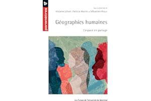 Géographies humaines: L'espace en partage (French Edition)
