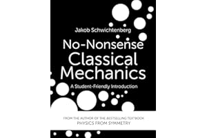 No-Nonsense Classical Mechanics: A Student-Friendly Introduction