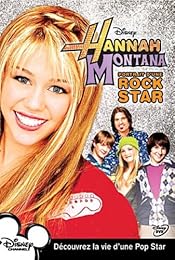 Hannah Montana - Portrait D'une Rock Star