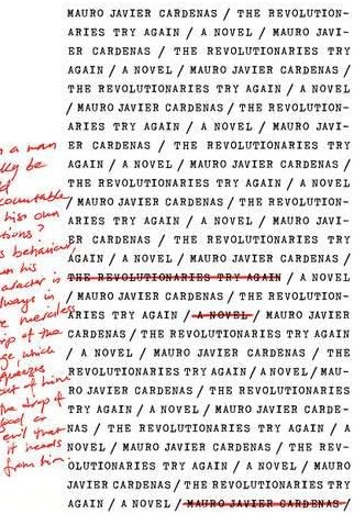 The Revolutionaries Try Again