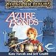 Azure Bonds: Forgotten Realms: Finder's Stone, Book 1