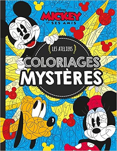 Mickey Et Ses Amis Mes Ateliers Disney Coloriages Mystere Luxe Amazon Co Uk Disney Limare Antoine Mariez Jeremy 9782013237307 Books