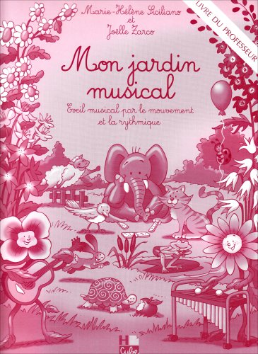Mon jardin musical - livre du professeur by (Sheet music)