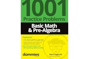 Basic Math & Pre-Algebra: 1001 Practice Problems For Dummies (+ Free Online Practice)