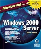 Mastering Windows 2000 Server by Brian M. Smith, Doug Toombs