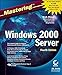 Mastering Windows 2000 Server by Brian M. Smith, Doug Toombs